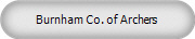 Burnham Co. of Archers